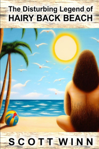 The Disturbing Legend of Hairy Back Beach