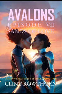 AVALONS Episode VII