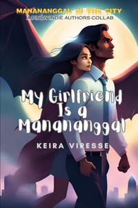 My Girlfriend Is a Manananggal