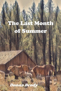 Last Month of Summer