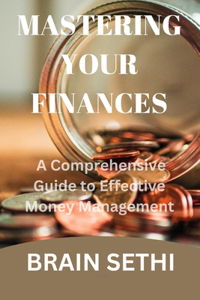 Mastering Your Finances