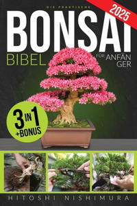 Praktische Bonsai-bibel Für Anfänger