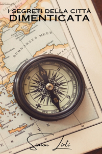 I segreti della città dimenticata