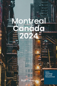 Montreal Canada 2024