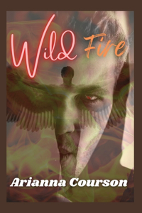 Wild Fire