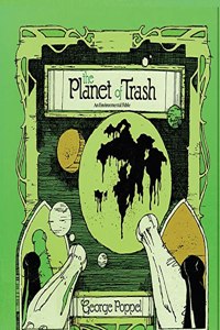 Planet of Trash