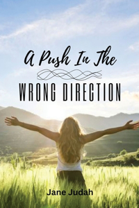 Push in the Wrong Direction