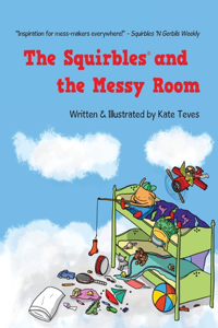 Squirbles and the Messy Room
