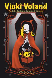 Vicki Voland and the Goblins, Ghosts & Ghouls
