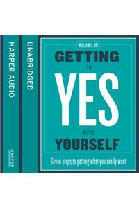 Getting to Yes with Yourself