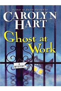 Ghost at Work