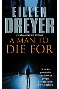 A Man to Die for
