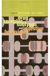 Drug Receptor Subtypes and Ingestive Behaviour