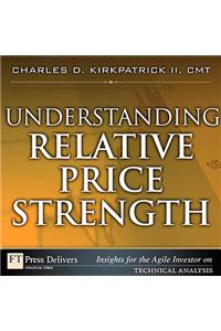 Understanding Relative Price Strength