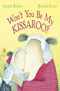 Won't You Be My Kissaroo?