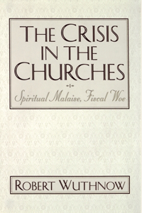 Crisis in the Churches