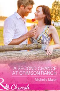 Second Chance at Crimson Ranch