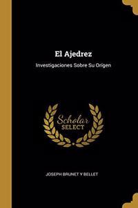 El Ajedrez
