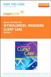 Managing Client Care - Elsevier eBook on Vitalsource (Retail Access Card)