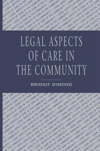 Legal Aspects of Care in the Community