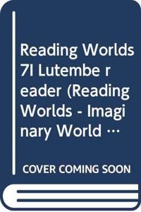 Reading Worlds 7I Lutembe reader