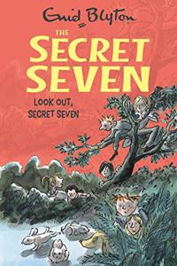 Secret Seven: 14: Look Out, Secret Seven