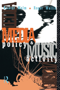 Media Policy and Music Activity