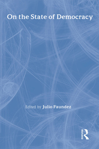 On the State of Democracy