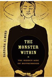 The Monster Within