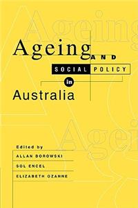 Ageing and Social Policy in Australia