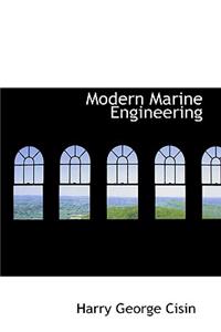 Modern Marine Engineering