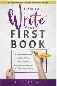 How to Write Your First Book