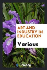 Art and Industry in Education