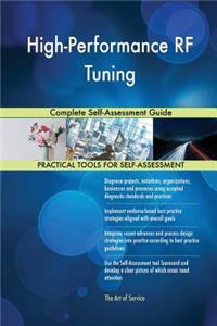 High-Performance RF Tuning Complete Self-Assessment Guide