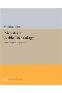 Mousterian Lithic Technology