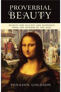Proverbial Beauty