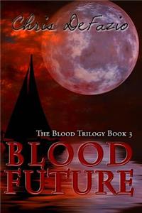 Blood Future