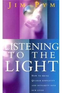 Listening To The Light