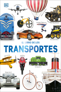 Libro de Los Transportes (Cars, Trains, Ships, and Planes)