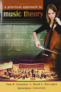 A Practical Approach to Music Theory