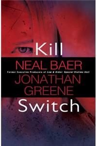Kill Switch