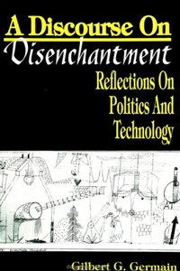 Discourse on Disenchantm