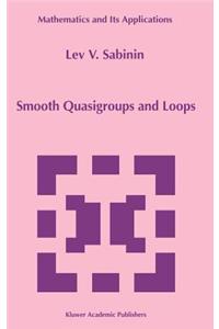 Smooth Quasigroups and Loops