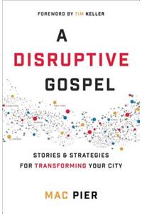 Disruptive Gospel