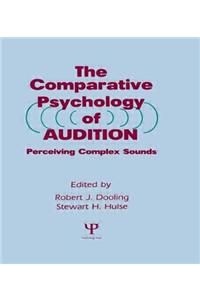 The Comparative Psychology of Audition