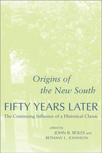 Origins of the New South Fifty Years Later