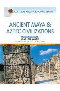 Ancient Maya and Aztec Civilizations