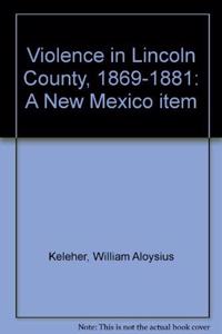 Violence in Lincoln County, 1869-1881