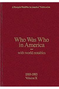 Who Was Who in America: With World Notables (1989-1993)