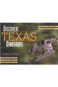 Discover Texas Dinosaurs